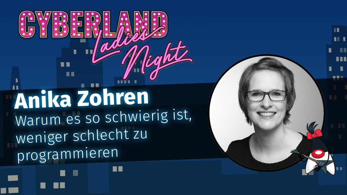CyberLandConf's tweet photo. Hey #Java Community! Anika Zohren 👩‍💻 wird euch auf der #Cyberland Ladies Night am 25.01. erzählen, warum es so schwierig ist, weniger schlecht zu programmieren. 👍 https://t.co/ElgB9XeUlI https://t.co/wfXW62bPuT