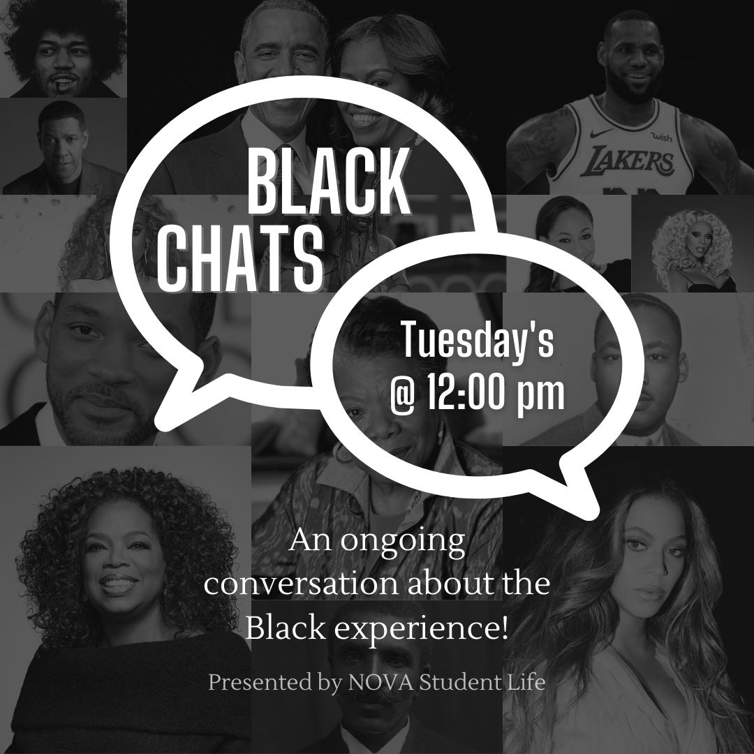 ANStudentLife's tweet photo. Black Chats is a safe space for brave dialogue around issues and experiences impacting the Black community. Drop in as you like! Chats occur every Tuesday at 12 pm. Visit the VSU for the Zoom link. #BlackChats #NOVAStudentLife https://t.co/jNstRkMtHw