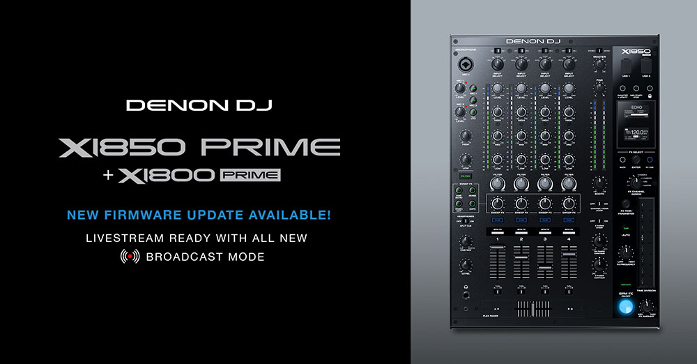Denon DJ's latest 1.3.0 Firmware update for the #X1850 and X1800 brings the all new Broadcast mode, making both #DJ Mixers #Livestream ready!