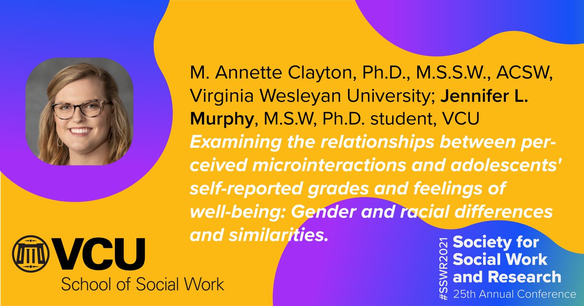VCUSocialWork's tweet photo. Examining the Relationships Between Perceived Microinteractions &amp; Adolescents’ Self-Reported Grades &amp; Feelings of Well-Being: Gender and Racial Differences and Similarities by M. Annette Clayton, Ph.D., M.S.S.W., ACSW, @vawesleyan, &amp; #VCUSSW's @_jenmurphy_ , M.S.W, Ph.D. student https://t.co/sC0M1pv5xm