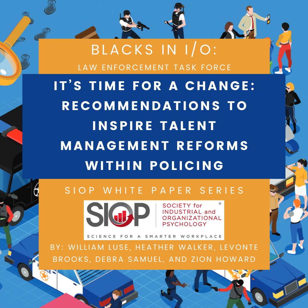 MacyCheeksIO's tweet photo. Celebrating the Blacks in I/O Law Enforcement Task Force and our first #SIOP White Paper Series: "It’s Time for a Change: Recommendations to Inspire Talent Management Reforms Within Policing". Read the article here: https://t.co/pVqLohd0J2.  #policereform #lawenforcement https://t.co/lTWsnq5aSL