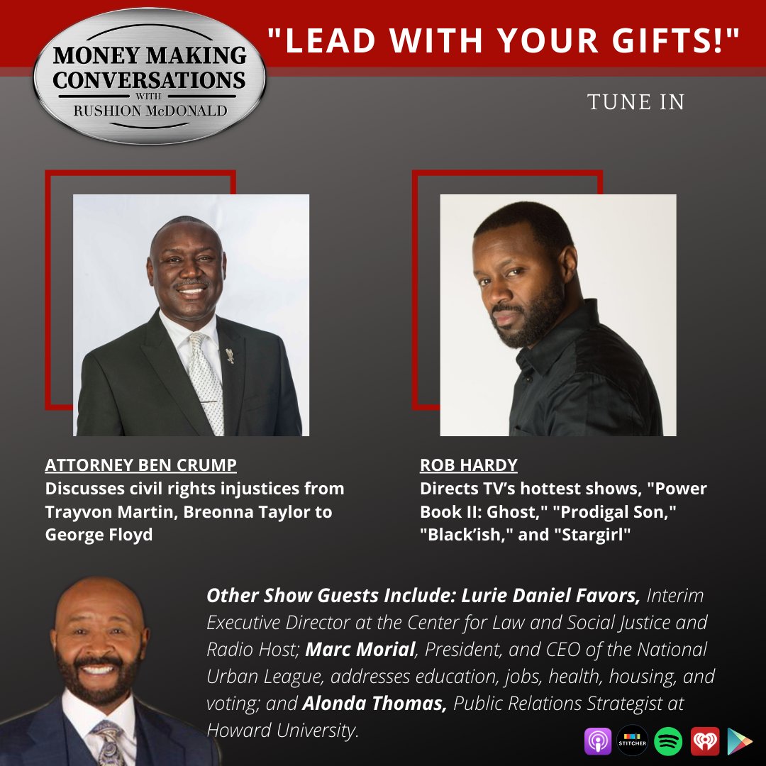 MoneyMakingConv's tweet photo. NEW PODCAST ALERT: Click https://t.co/r3Ui0vGo1a for @RushionMcDonald's latest episode with @AttorneyCrump @TheRealRobHardy @MARCMORIAL @LurieFavors & @AlondaThomas. #BenCrump #RobHardy #MarcMorial #LurieDanielFavors #AlonaThomas #KeepWinning #LeadWithYourGifts #Success #Podcast https://t.co/SWb0AvMWOY