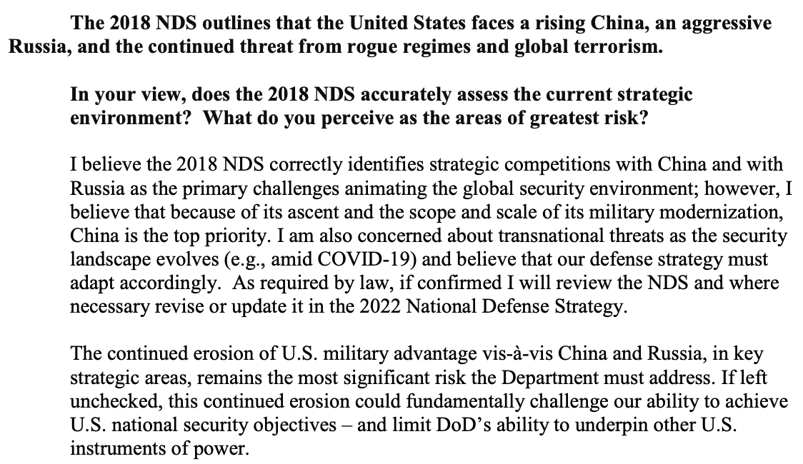 3/ SecDef nominee Austin in written answers says strategic competition w/ China & Russia primary challenges but "because of its ascent and the scope and scale of its military modernization, China is the top priority"