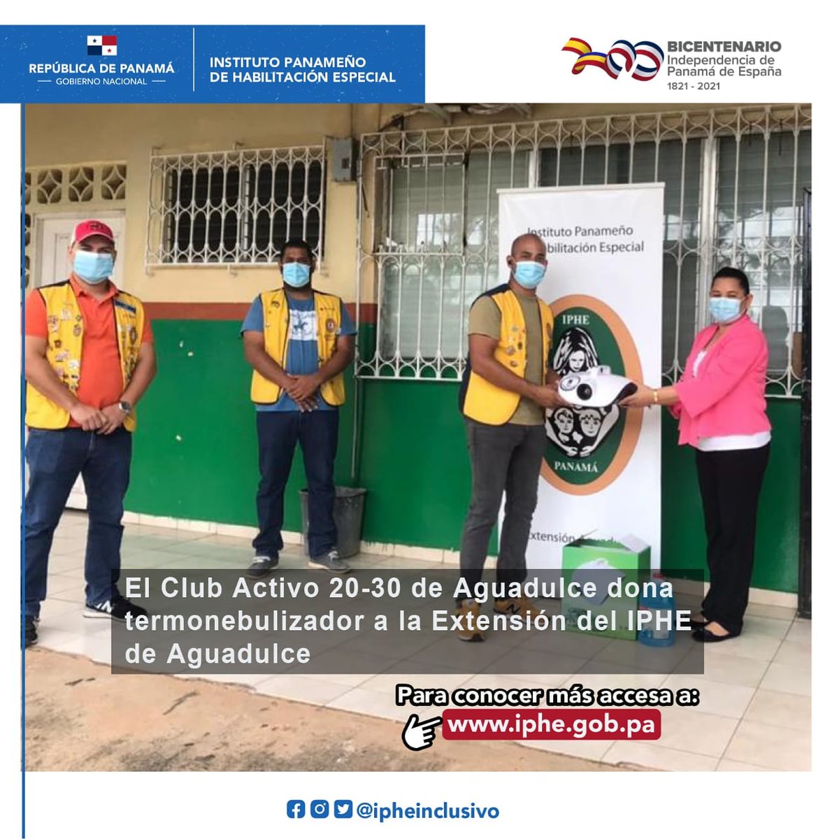 El Club Activo 20-30 de Aguadulce, donó a la Extensión del IPHE de esa área un termonebulizador para la realización de procesos de Sanitización de las zonas de trabajo y estudios sobre todo en estos momentos, en que el país y el mundo atraviesan la pandemia de la Covid-19.