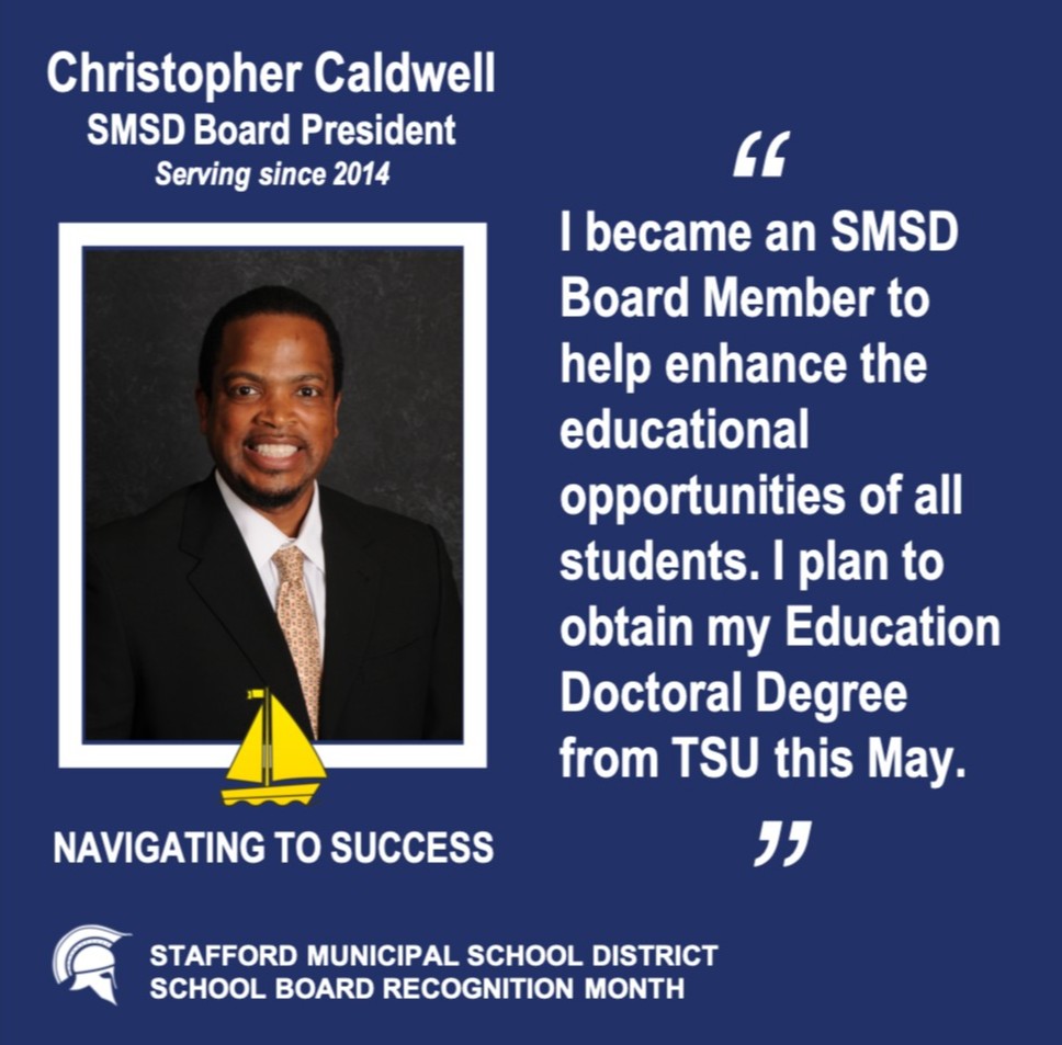 StaffordMSD's tweet image. Our #SMSDBoard Appreciation Month continues this week. President Christopher Caldwell is walking the talk and pursuing big  goals this spring. We are so grateful that our board members are a great reflection and example of the Stafford community. Thank you for all you do!