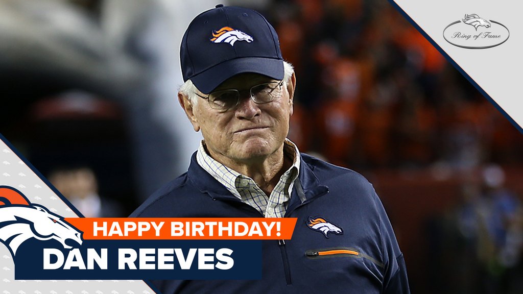 RT to help us wish #BroncosROF coach Dan Reeves a happy birthday!