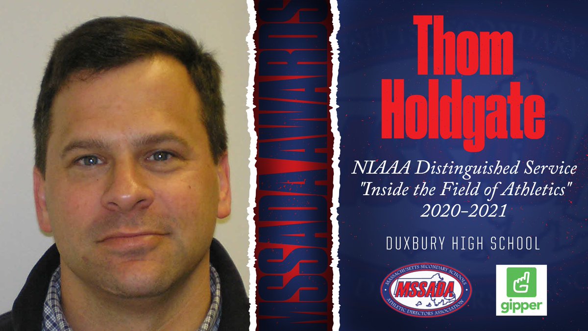 ‼️FOR RELEASE‼️

Congrats to <a href="/DuxburyHS/">Duxbury High School</a> Athletic Director Thom Holdgate

The 2020-21 <a href="/NIAAA9100/">NIAAA</a> Distinguished Service Award “Inside the Field of Athletics” Recipient 

@DuxAthletics
<a href="/BostonHeraldHS/">Danny Ventura</a> 
<a href="/BGlobeSports/">Boston Globe Sports</a> 
<a href="/MIAA033/">MIAA</a> 
<a href="/DuxburySports/">Clipper Sports</a> 
<a href="/duxburyreporter/">Duxbury Reporter</a> 
<a href="/MassLiveHS/">MassLive HS Sports</a> 
<a href="/gogipper/">Gipper</a>