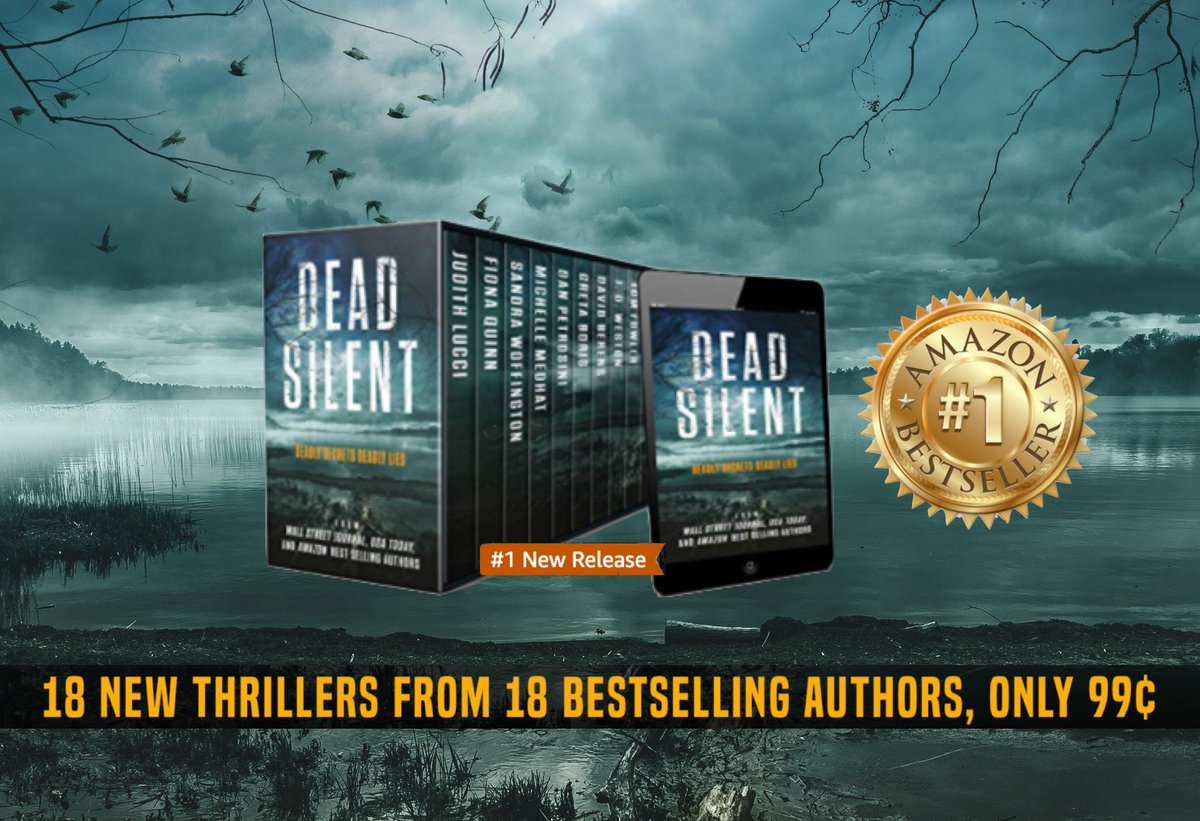 DEAD SILENT – RELEASED TODAY! The body count rises in this pulse-pounding limited edition! 99 CENTS through Jan 24 ONLY. Grab Dead Silent before the price hike! Universal link: books2read.com/DeadSilent #iTunes #kindledeals #Nook #kobo #99cents #RPBP #Bookboost #IARTG #ASMSG