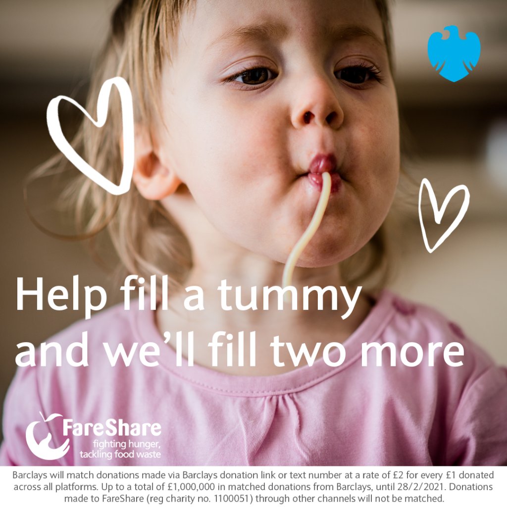 Right now, over 8 million people in the UK are struggling to put food on their table. That’s why, until 28th February, for every £1 you donate to FareShare through us, we’ll add £2 more. Up to £1 million in total from us, until 28th February barc.ly/3qzHGhP