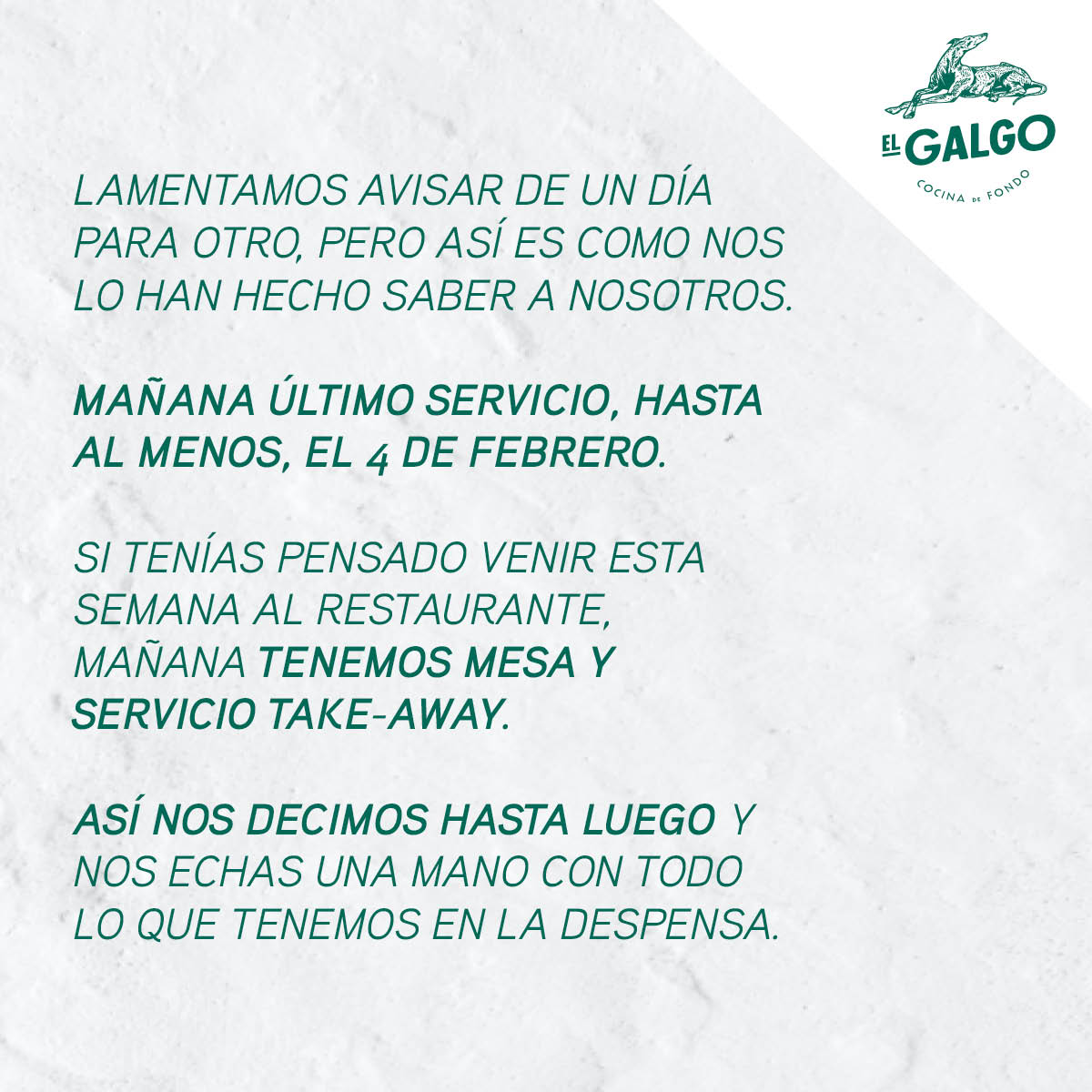 elgalgoelche's tweet photo. Pues eso. Miércoles 20 de enero será nuestro último servicio hasta nuevo aviso. Nos quedan mesas libres y tendremos take-away. Si nos vemos perfecto, nos echas una mano y pruebas el menú de esta semana que está bien rico.  Si no, esto es solo un hasta luego. Salud y cuidaros. https://t.co/dw4oeaYwfv