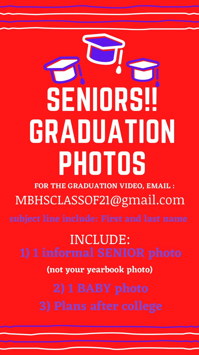 SENIORS!!! here is info about your graduation video🎓Send in your pictures by APRIL 15th! If your photos are not in by the deadline you will not be in the video! Share the news with other seniors!!🎉