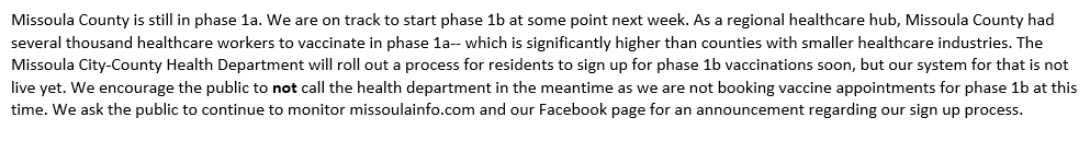 Missoula Co. still in phase 1A and asks the public NOT to call right now, as they are not making appointments yet. They say to monitor their Facebook page for updates.  #mtnews  #COVID19