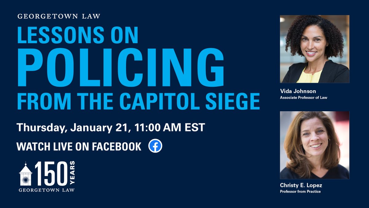 Georgetown Law (@georgetownlaw) on Twitter photo VIRTUAL EVENT | #GeorgetownLaw's <a href="/vidabjohnson/">Vida B. Johnson</a> <a href="/Christy_E_Lopez/">Christy Lopez</a> will discuss how political and racial bias shaped the law enforcement response on January 6, the impact on Inauguration Day, and the latest outlook for police transformation. Info: bit.ly/36cuxUr VIRTUAL EVENT | #GeorgetownLaw's <a href="/vidabjohnson/">Vida B. Johnson</a> <a href="/Christy_E_Lopez/">Christy Lopez</a> will discuss how political and racial bias shaped the law enforcement response on January 6, the impact on Inauguration Day, and the latest outlook for police transformation. Info: bit.ly/36cuxUr