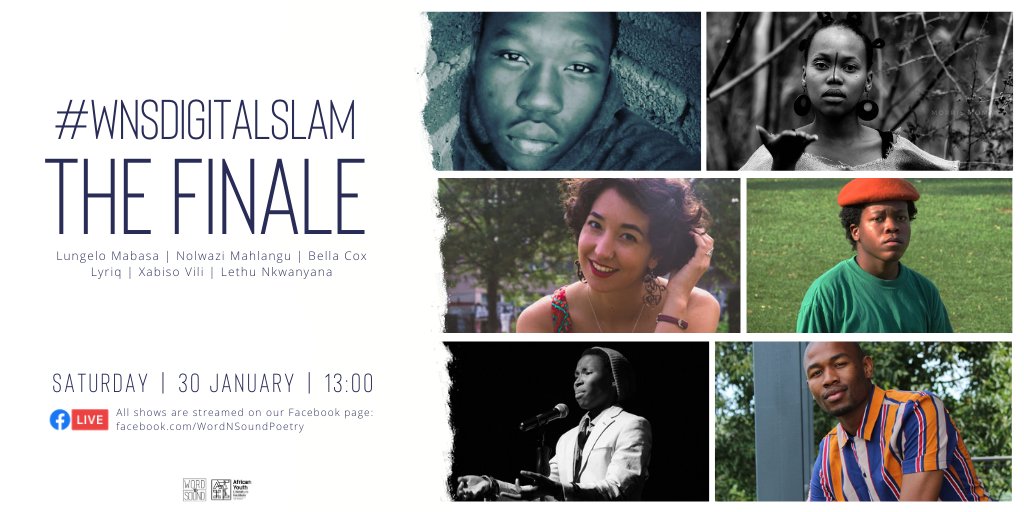 Hey fam, we're finally ready to kick off 2021 with the #WNSDigitalSlam finale feat Lungelo Mabasa, Nolwazi Mahlangu, Bella Cox, Lyriq Mtimkulu, Xabiso Vili &amp; Lethu Nkwanyana on 30 Jan at 13:00.