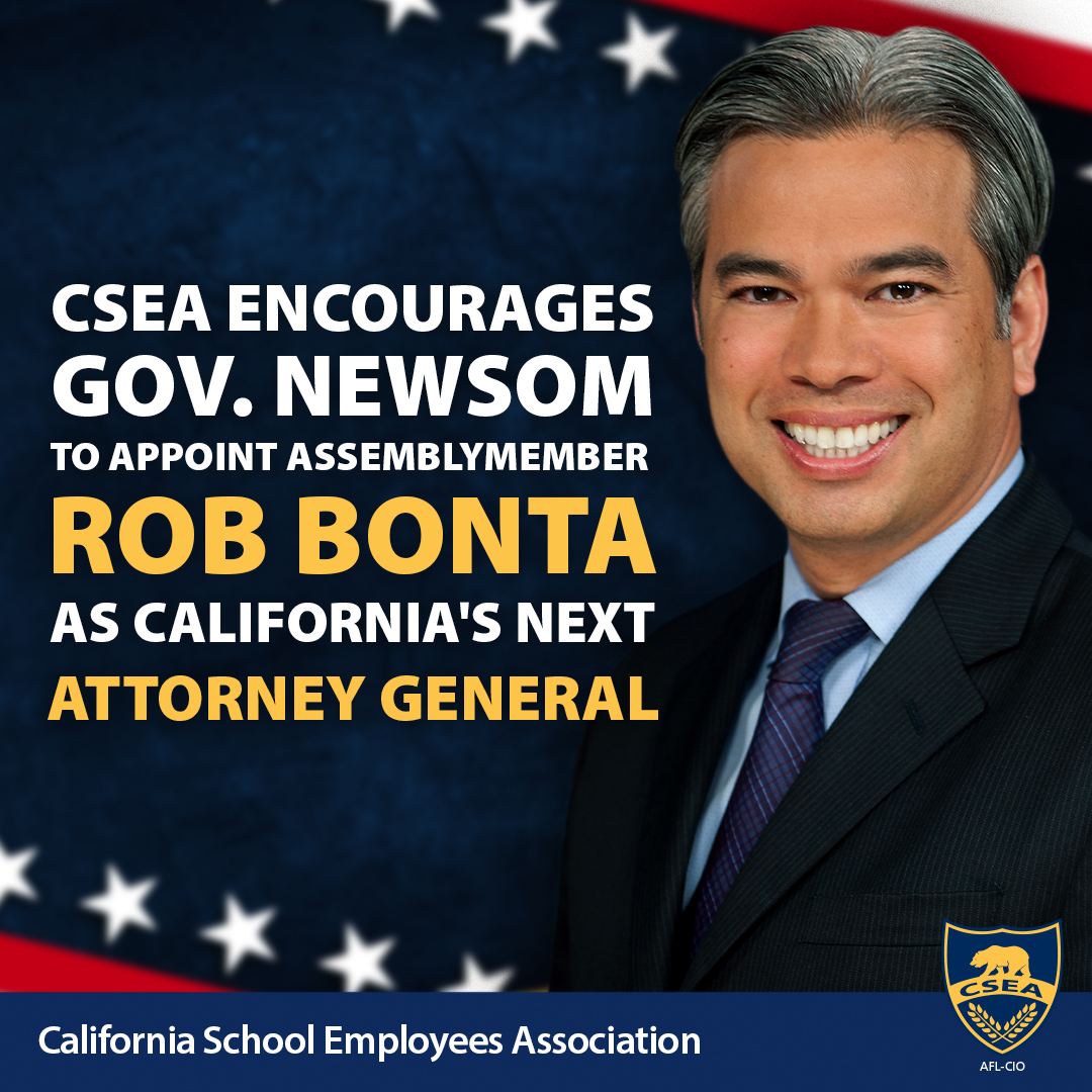 CSEA encourages <a href="/CAgovernor/">Governor Gavin Newsom</a> <a href="/GavinNewsom/">Gavin Newsom</a> to appoint <a href="/RobBonta/">Rob Bonta</a> as #CA's next AG. He will be a defender of the defenseless, a fighter for fair dealing, a guardian of justice, and a caretaker of the California Dream.