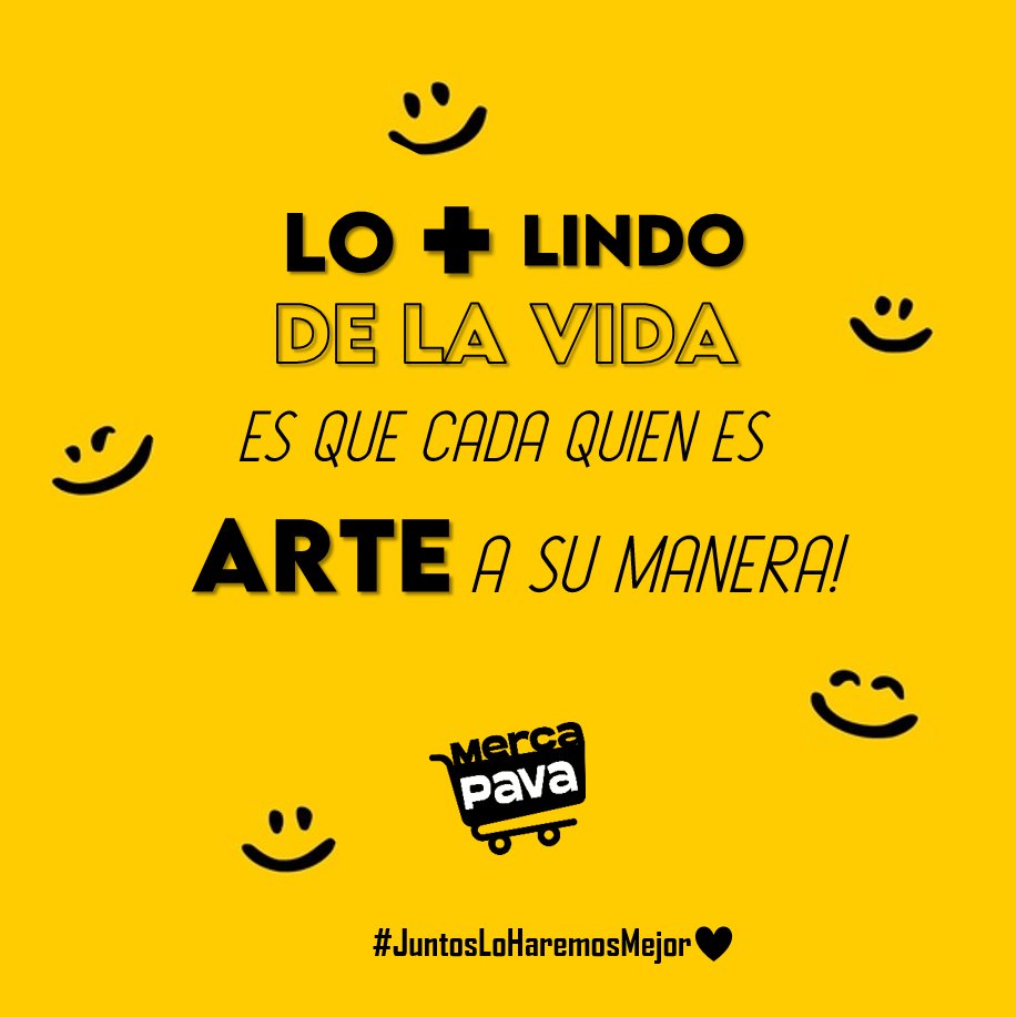 Mercapava's tweet photo. 🙌Eres arte a tu manera😊 Gózate este viaje llamado vida 💛#Mercapava Te desea una Excelente semana❗
#Vida #InicioDeSemana #Lunes #Arte #ATuManera https://t.co/wjjOVZuLbR