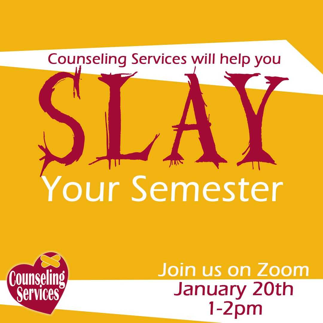 UMSLNewStudents's tweet photo. Slay your semester with Strategies from the UMSL Counseling Services Office. See you Wednesday, January 20 at 1:00pm on zoom - see MyEngage for information. #TritonSpringLaunch https://t.co/0ii2RqWdwF