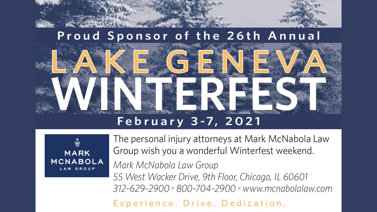 McNabola Law Group partner <a href="/mark_mcnabola/">Mark McNabola</a> is a proud co-sponsor of the 2021 Winterfest in Lake Geneva, Wisconsin, presented by <a href="/mylakegeneva/">VISIT Lake Geneva</a>. The event runs Feb. 3-7. For more information: bit.ly/38ZxDg9 #WINTERFESTLG
