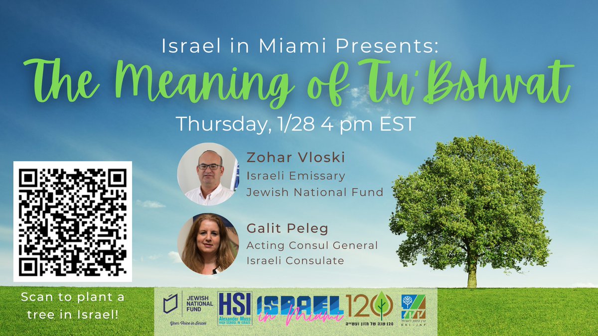 IsraelinMiami's tweet photo. It's time to celebrate the #birthday of the #trees! Join #IsraelinMiami to learn more about the holiday #TuBshvat, featuring Jewish National Fund Israel Emissary Zohar Vloski and our Active Consul General Galit Peleg.

Sign-up: https://t.co/taGobrAK6K

#treelove #treeoflife https://t.co/huHBl6yyzI