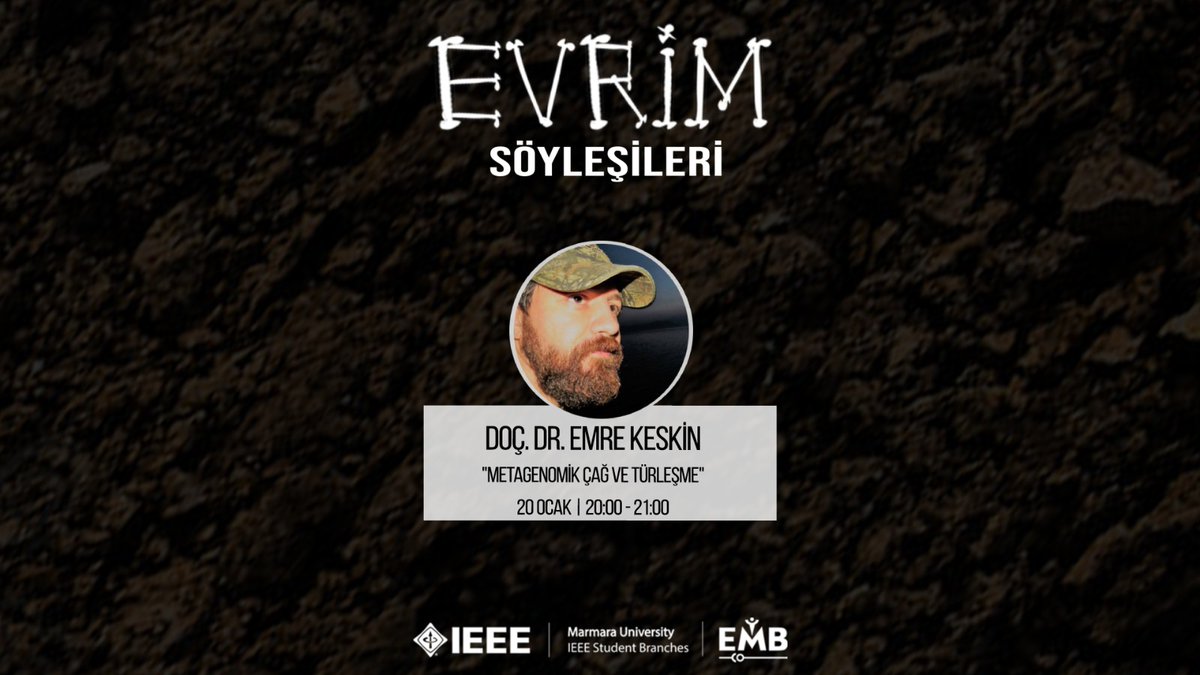 ieeemarmara's tweet photo. IEEE Marmara EMBS olarak düzenlediğimiz EVRİM SÖYLEŞİLERİ ile karşınızdayız! Yarın @amfibiksubstans ile birlikte olacağız. Hocamız “Metagenomik Çağ ve Türleşme” üzerine değerli bilgilerini bizimle paylaşacak.Saat 20.00'de YouTube'da görüşmek dileğiyle. YouTube linkimiz bio'da.✨ https://t.co/HskM1mPNbM