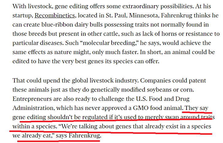 This has been brewing for a while. Back in 2014, we wrote about "hornless cattle" made via gene editing. If you're just moving genes around within on species, the hope of industry was that the animals might not have to be regulated at all2/  https://www.technologyreview.com/2014/09/02/74158/on-the-horns-of-the-gmo-dilemma/