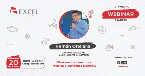 ¡No te puedes perder el siguiente webinar que será impartido por Excel Talleres | El Salvador!
El tema será: ¿qué son los llamados a revisión o campañas técnicas? 

¡Te esperamos!
#FindNewRoads