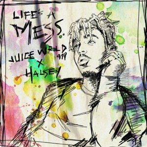 Juice WRLD - Life's A Mess