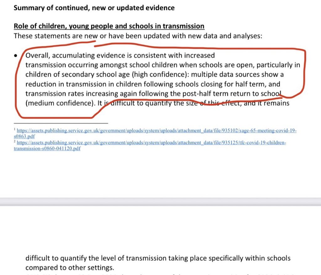 6) Here is the summary conclusion statement on schools and children. Secondary schools greatest risk. From page 1:  https://assets.publishing.service.gov.uk/government/uploads/system/uploads/attachment_data/file/948617/s0998-tfc-update-to-4-november-2020-paper-on-children-schools-transmission.pdf