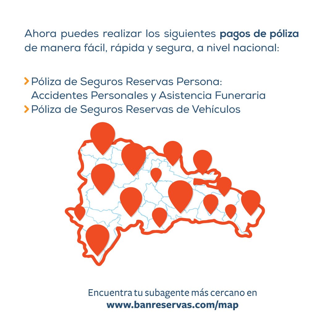 BanreservasRD's tweet photo. Ahora puedes realizar el pago de tu póliza de Seguros Reservas a través de los Subagentes Cerca Banreservas.#CanalesBanreservas #TuBancoFueraDelBanco #Banreservas https://t.co/zaAmNEXCOv