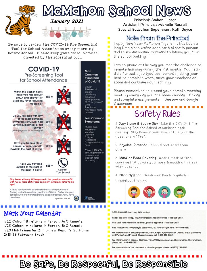 January News from the McMahon Office!  We're looking forward to returning to in person instruction this week.  
Please make sure to review the Covid Screening Tool in the newsletter every day.  

We can't wait to see our tigers! 🐯❤