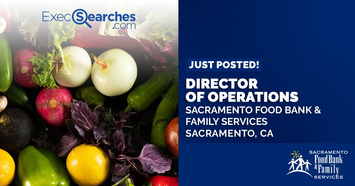 ExecSearches's tweet photo. Sacramento Food Bank and Family Services @SacFoodBank posted for a new Director of Operations.  Learn more about the position on the ExecSearches nonprofit job board: #http://bit.ly/SacFoodCOO.  #NonprofitJobs #NonprofitCOO #CalNonprofits https://t.co/k6CQxk3nG1