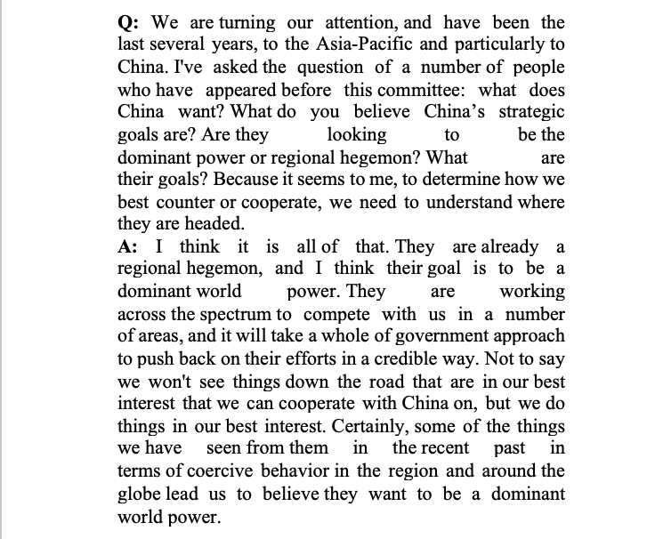 19/ Sen. King asks, what does China want.Austin: "some of the things we have seen from them in the recent past in terms of coercive behavior in the region and around the globe lead us to believe they want to be a dominant world power"