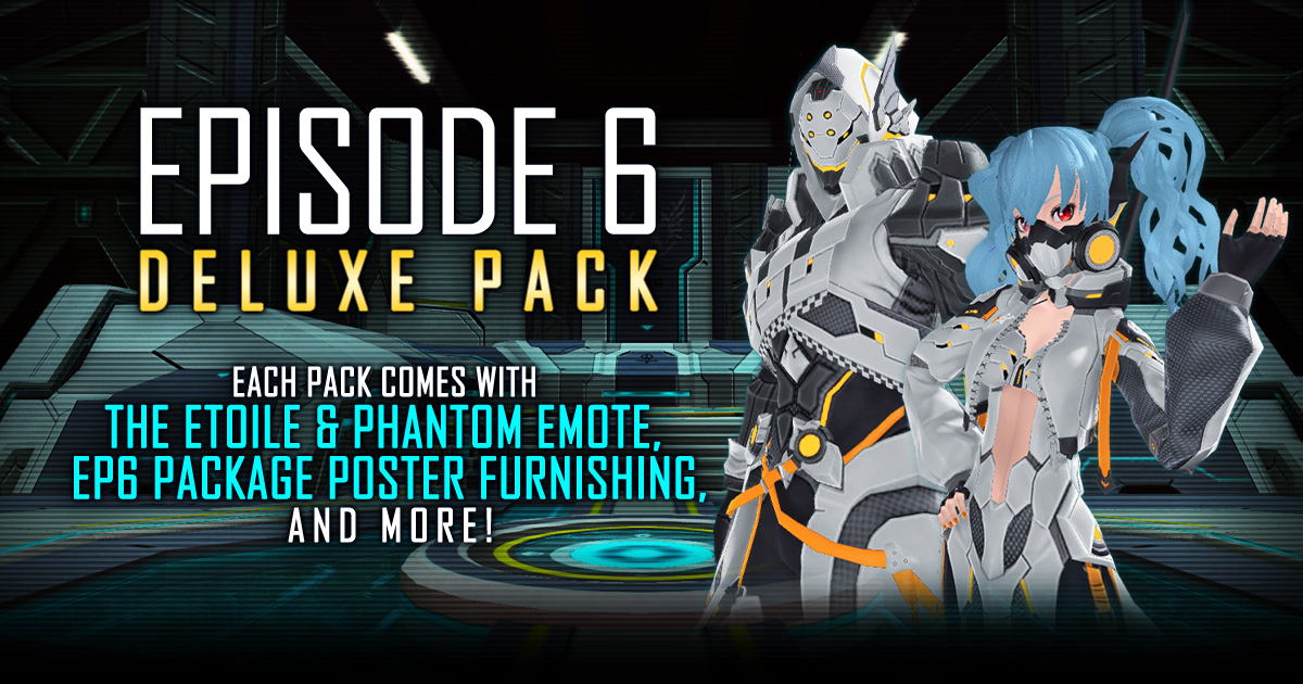 Phantasy Star Online 2 New Genesis Global On Twitter Introducing Pso2global S Episode 6 Deluxe Pack Find Out What S Included In This Special Bundle At Https T Co Vw82zmcyno Https T Co 6htkcneq6v