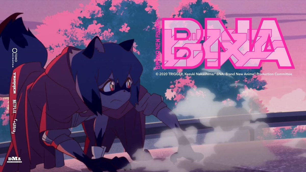 28. BNA: Brand New Animalit’s by Studio Trigger, the same studio that did Little Witch Academia. A very fun series, with a cute tanuki girl who later gets joined by her kitsune friend. Great action too, i personally loved it