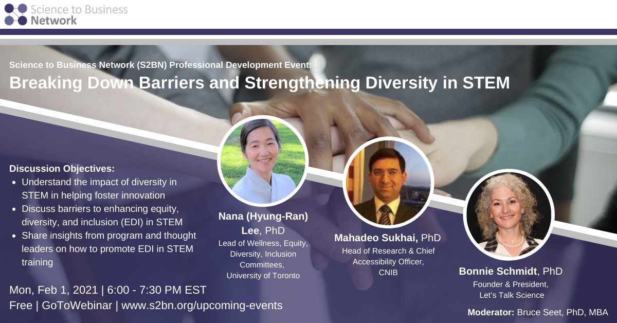 Join the #S2BN for a panel discussion providing perspective on enhancing equity, diversity, and inclusiveness (#EDI) in STEM training. Panelists will focus on key experiences promoting EDI and highlight the importance of diversity in #STEM.

Register 👉 lnkd.in/edms2rK