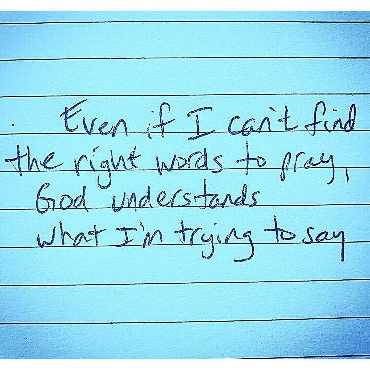 hfunkpalacios's tweet image. Even if I can’t find the right words to pray, God understands what I’m trying to say.

#journalnotes