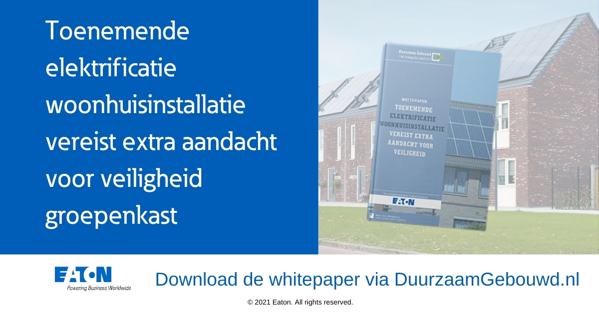 Woningen veranderen in energieproducenten, wat betekent dat voor de veiligheid van de woonhuisinstallatie?
Lees meer over oplossingen in de Eaton whitepaper op <a href="/DuurzaamGebouwd/">Duurzaam Gebouwd</a> via: ow.ly/l34U50DdhTO