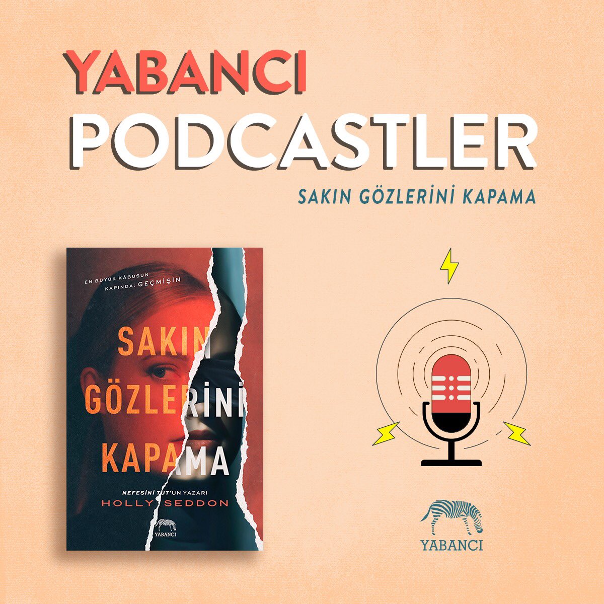 Bu haftanın yeni kitabı Sakın Gözlerini Kapama’yı tanıttığımız yeni kaydımız, podcast hesabımızdaki yerini aldı. 🎙 Keyifli dinlemeler! #yabancıpodcastler #haftanınyenileri