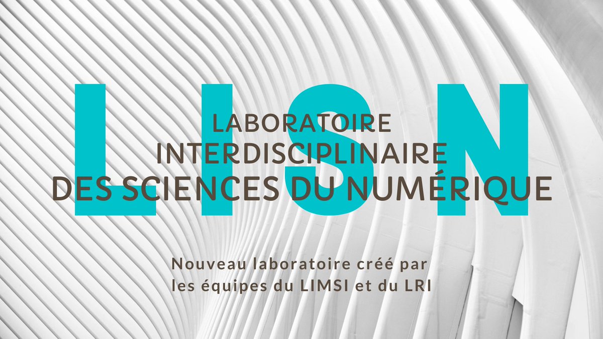 LisnLab's tweet photo. 🤝Les 400 membres du LRI et du LIMSI y travaillent depuis des mois : le LISN, Laboratoire Interdisciplinaire des Sciences du Numérique a vu le jour ! A sa direction, Sophie Rosset et Johanne Cohen, directrices de recherche CNRS.
Bravo !
📍Page provisoire https://t.co/rVuhx4Uh7Q https://t.co/uDYaEz8BZI
