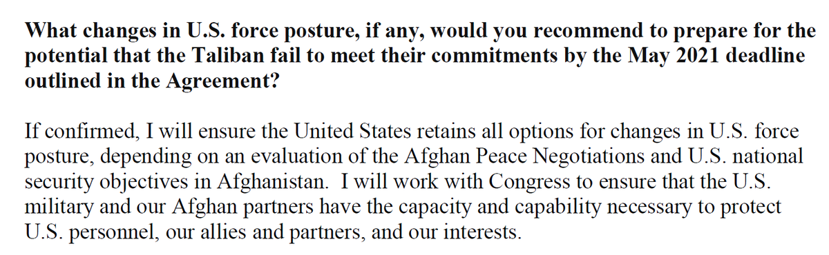 In written responses submitted before the hearing, Austin was non-committal on keeping/revisiting the withdrawal timetable if the Taliban fail to meet their commitments by May 2021.