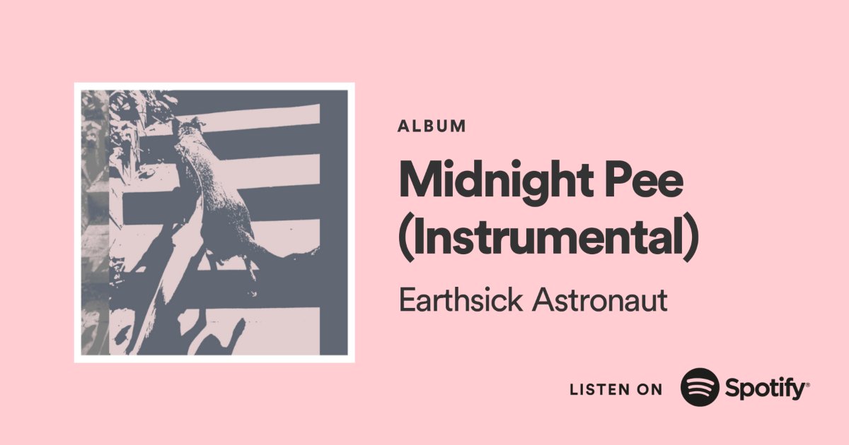 tozrecords's tweet photo. #MidnightPee is available on #Spotify | Link in bio @tozrecords
.
#EarthsickAstronaut #TOZRecords #lofi #chillmusic #newmusic https://t.co/wiJbO2OPL0