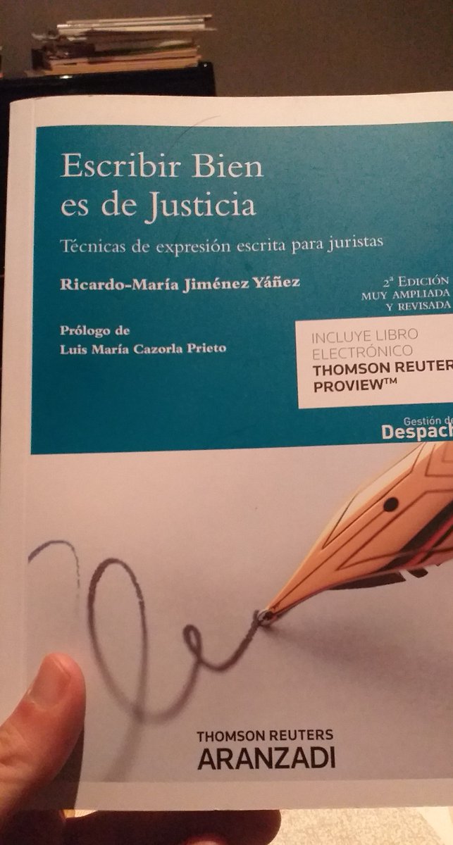 Acabo de recibir el manual "Escribir Bien es de Justicia", de <a href="/Richardics/">Ricardo-M Jiménez</a>, 2 edición en Aranzadi @TR_ESP.
Uno de los manuales, creo, de los que más provecho pueden sacar los abogados.

#estilojuridico