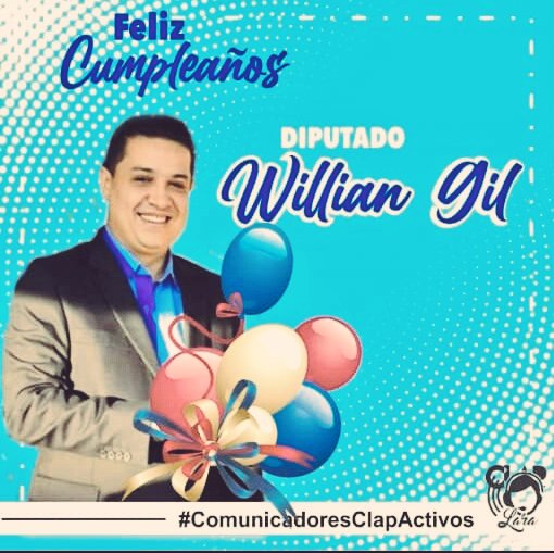 Desde la parroquia Coronel Mariano Peraza los #ComunicadoresClapActivos  enviamos una lluvia de bendiciones al camarada Dip. @WillianGil en su cumpleaños q Dios le de mucha vida, salud, sabiduria y fortaleza para seguir dando la batalla por la patria. #DiputadosPorLaPatria