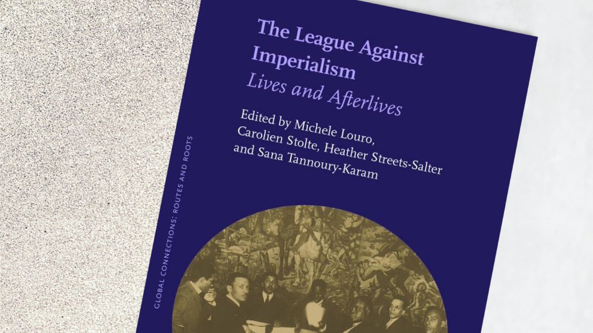 LeidenUPress's tweet photo. Watch the editors and essay authors discuss 'The League Against Imperialism'. @LouroMichele, @HeatherSalter1, @CarolienStolte, @sanatkaram
#internationalism #postcolonial #postcolonialstudies #postimperial
https://t.co/KgQb98kXIW https://t.co/iU0SeZxVFs