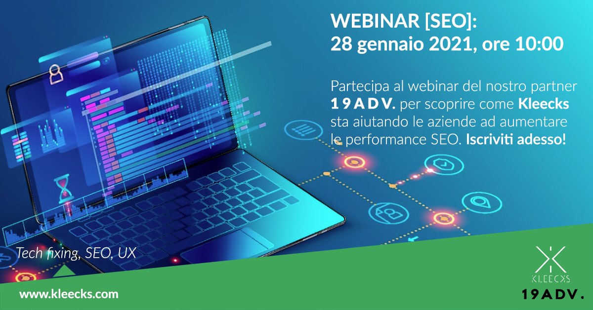 kleeckseo's tweet photo. Scopri come Kleecks sta aiutando le aziende ad incrementare la performance #SEO del proprio sito Web, migliorando il posizionamento e incrementando i ricavi online, in questo webinar con il nostro partner 19Adv.  

Iscriviti adesso: https://t.co/C2wyo1tVbn https://t.co/fXJIyIf60N