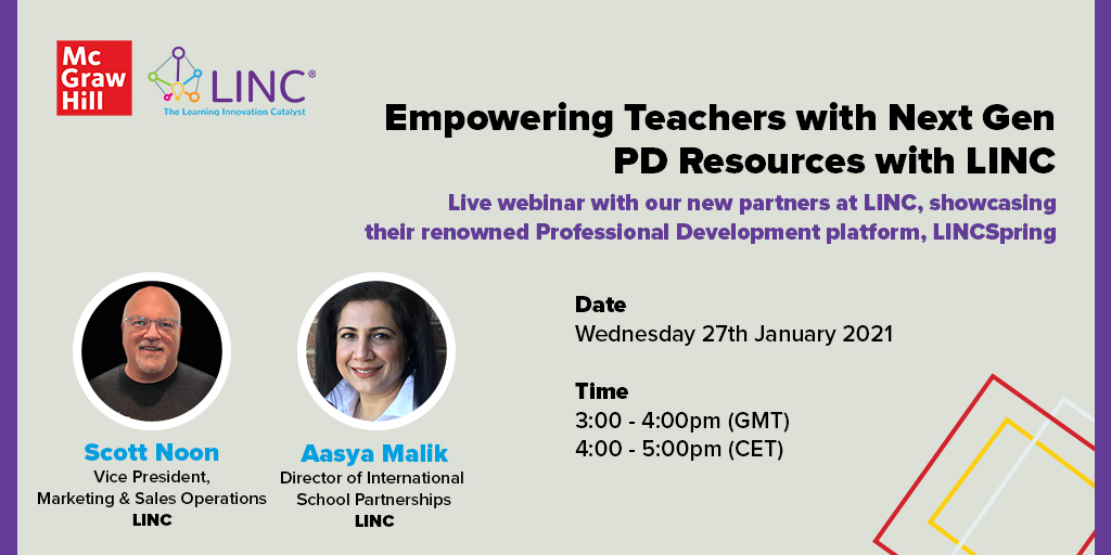 mhe_emea's tweet photo. Next gen #professionaldevelopment is vital in today's #remotelearning climate. Join us and @LINC_PD for an interactive webinar where experts @ScottNoon and Aasya Malik will present how the LINCSpring platform can transform #teaching practice. Register: https://t.co/XCSYF7qMUy https://t.co/9buTnnX9mj