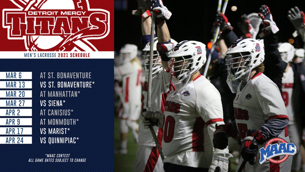 Men's Lacrosse Set To Play Eight Game MAAC Schedule ⚔️🥍 #DetroitsCollegeTeam #MAACLAX 

🔗 bit.ly/2LTb4kp