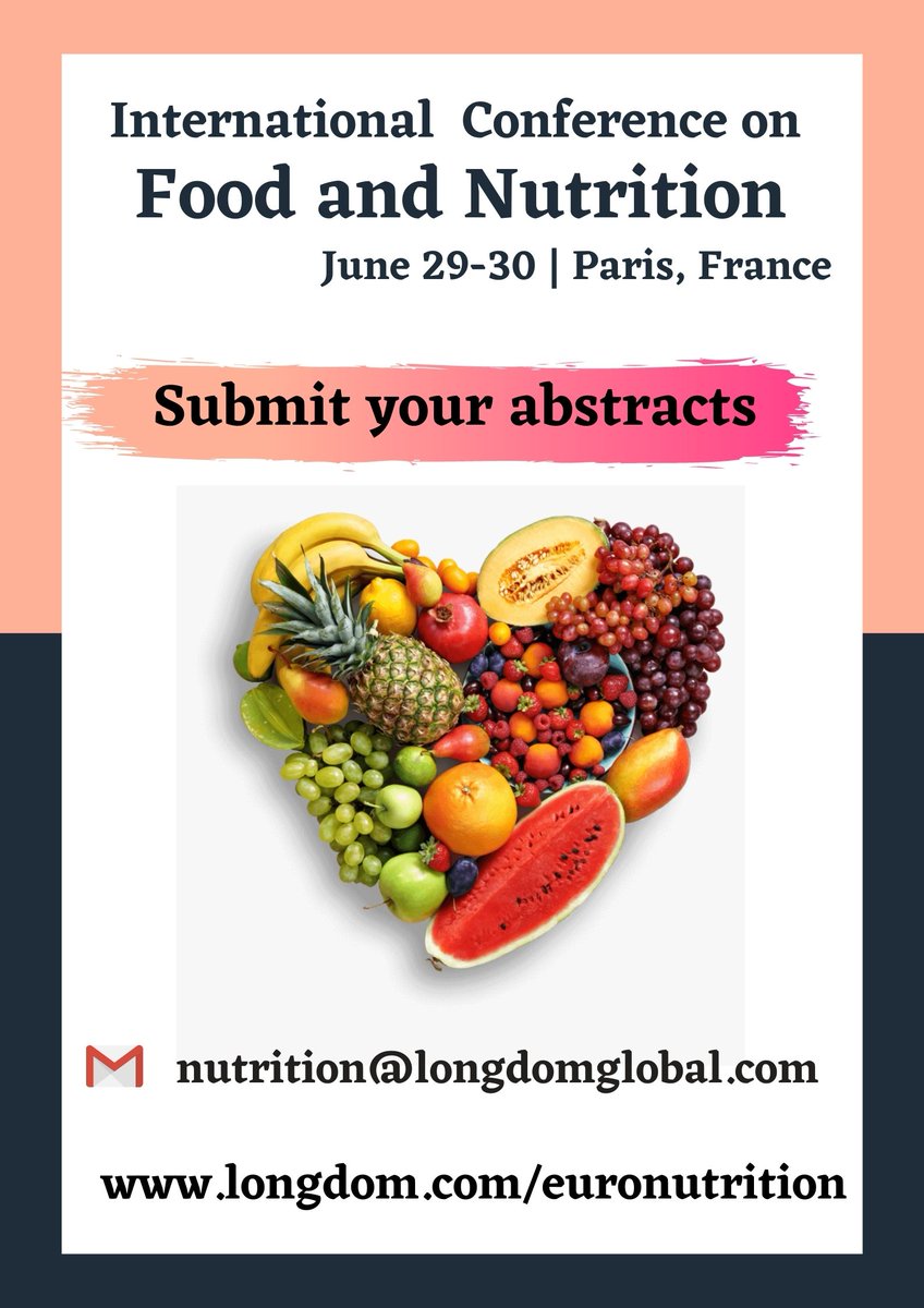 Upgrade your skills at International Conference on Food and Nutrition on June 29-30, 2021 in Paris, France.
Meet our Experts and share your knowledge
Visit for more details: lnkd.in/gNhXiKi
We are open for abstracts and registrations.
Email: nutrition@longdomglobal.com