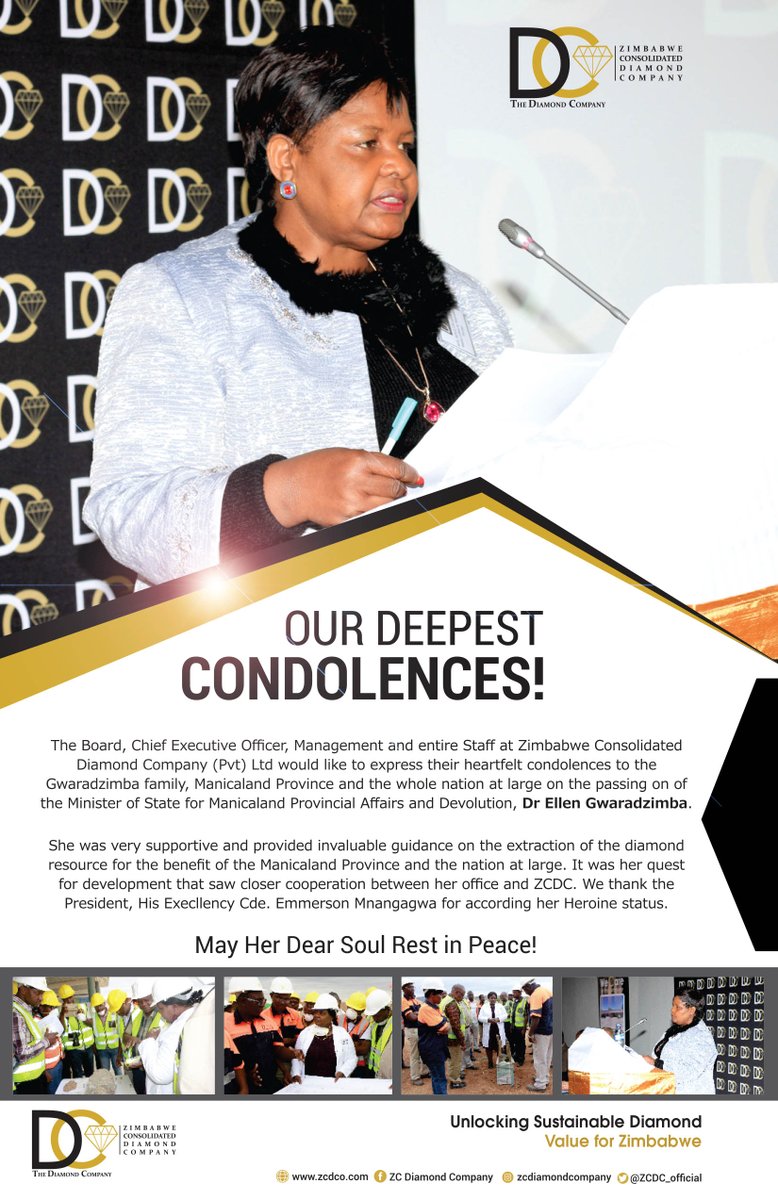 National heroine Dr. Ellen Gwaradzimba's death came as a shock to the ZCDC family, which joins the Gwaradzimba family and the nation in mourning her. Dr Gwaradzimba was extremely supportive of the company’s corporate social responsibility initiatives May Her Soul Rest in Peace!