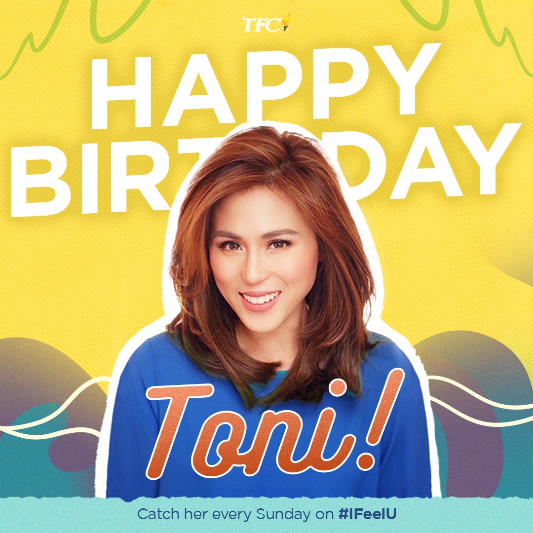 Happy birthday, Toni Gonzaga-Soriano! From,
Your TFC family  